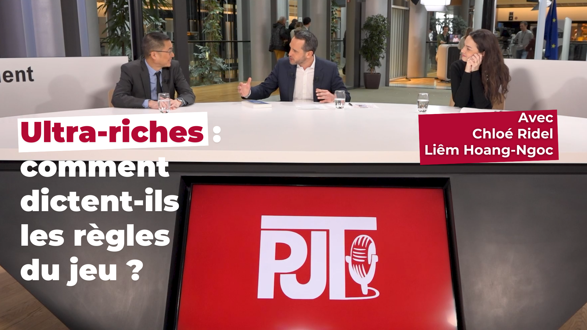PJT - 2 : Ultra-riches : comment dictent-ils les règles du jeu ? (Avec C. Ridel et L. Hoang-Ngoc)