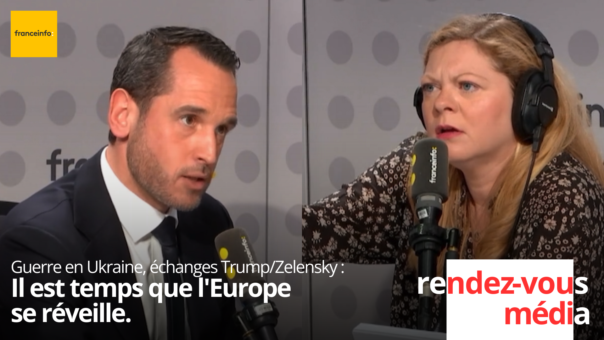 Guerre en Ukraine, échanges Trump - Zelensky : il est temps que l'Europe se réveille.
