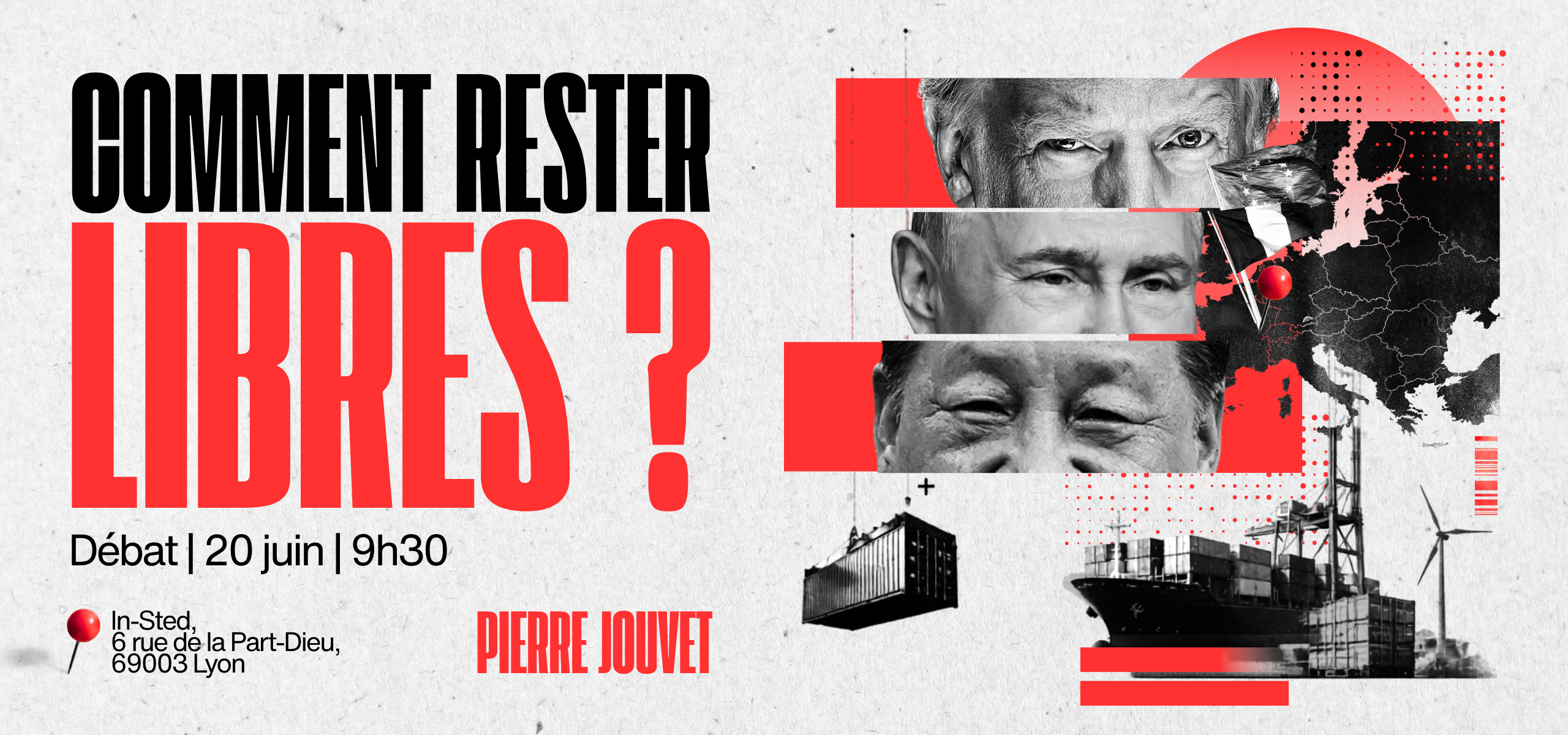 Comment rester libres ? — Pierre Jouvet, 20 juin 2026, Lyon